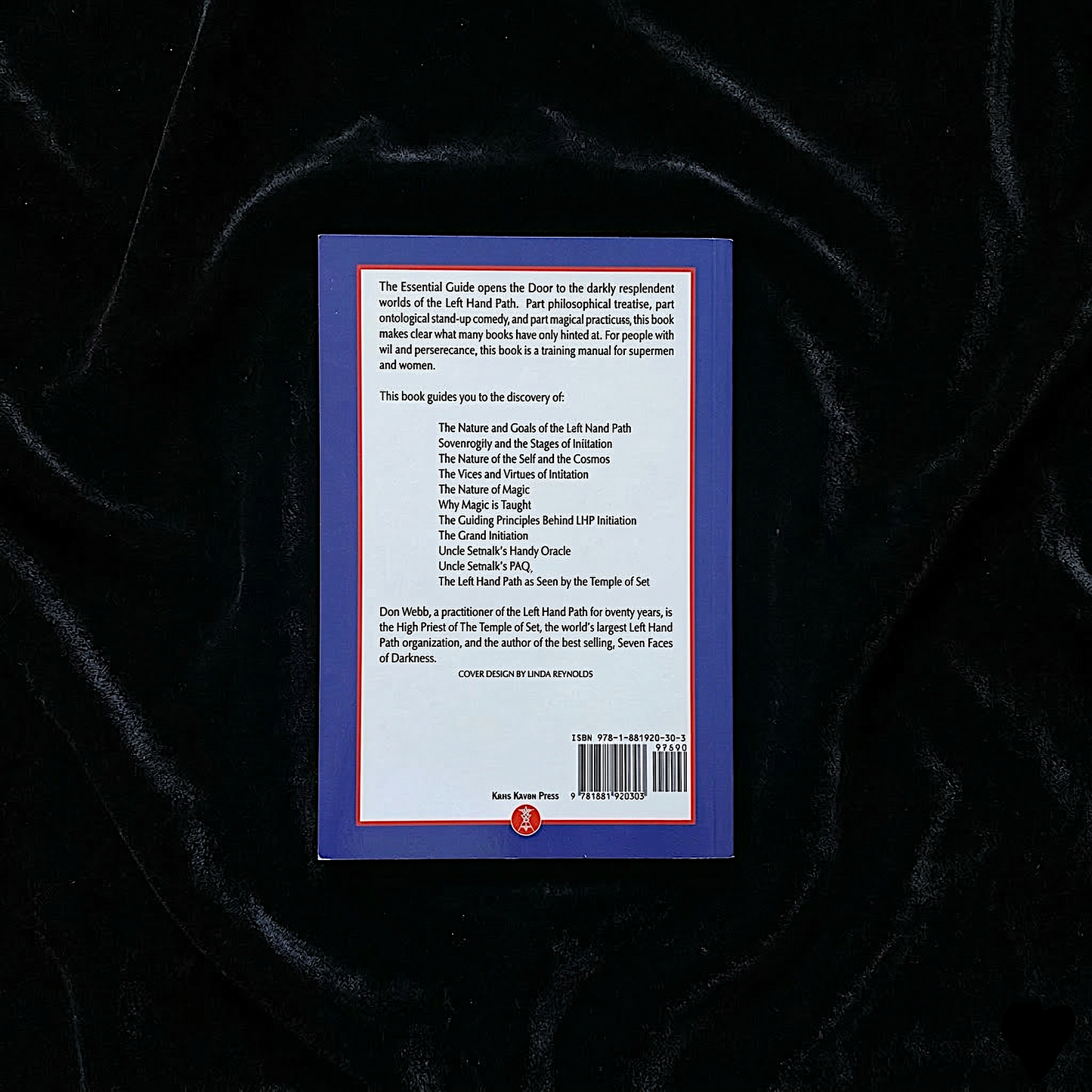 Uncle Setnakt's Essential Guide to the Left Hand Path by Don Webb